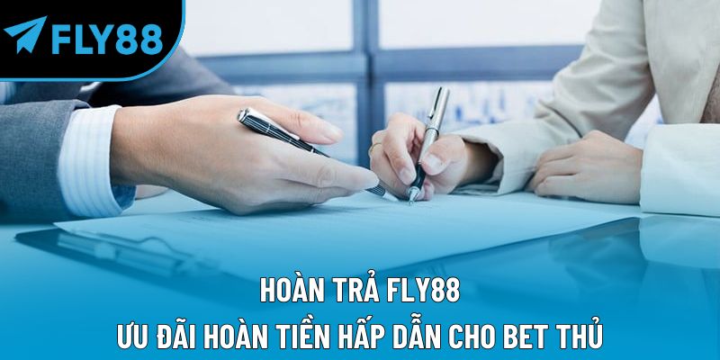 hoàn trả fly88